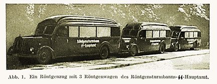 Ein Röntgenzug mit 3 Röntgenwagen des Röntgensturmbann-SS-Hauptamts (1939)